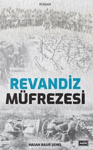 Revandiz Müfrezesi - 1