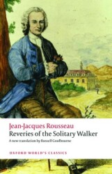 Reveries Of The Solitary Walker - Oxford University Press - Classics