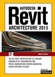 Revit Architecture 2013 - Pusula Yayıncılık