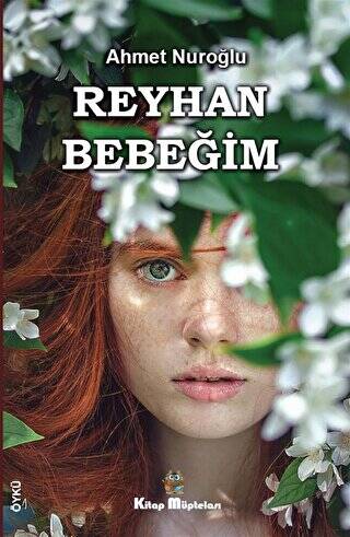 Reyhan Bebeğim - 1