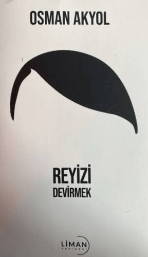 Reyizi Devirmek - 1
