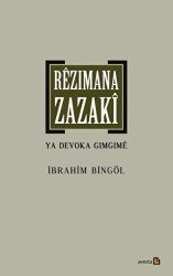 Rezimana Zazaki Ya Devoka Gimgime - Avesta Yayınları