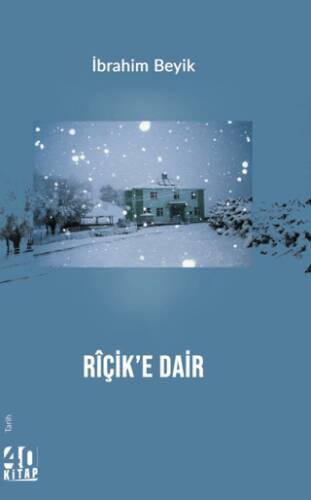 Riçik’e Dair - 1