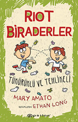 Riot Biraderler 2 - Tükürüklü ve Tehlikeli Mary Amato - 1