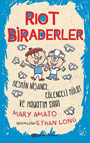 Riot Biraderler - Keskin Nişancı, Eğlenceli Külot ve Hayatın Sırrı - 1