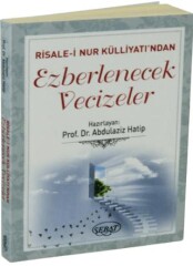 Risale-i Nur Külliyatı`ndan Ezberlenecek Vecizeler - Sebat Yayınları