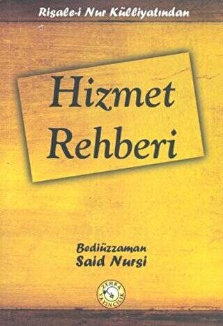 Risale-i Nur Külliyatından - Hizmet Rehberi - 1