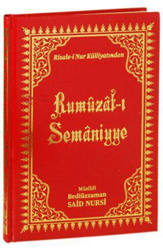 Risale-i Nur Külliyatından Rumuzat-ı Semaniyye - 1