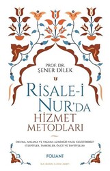 Risale-i Nur`da Hizmet Metodları - 1