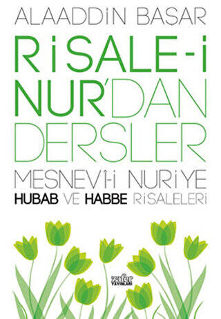 Risale-i Nur’dan Dersler - 1