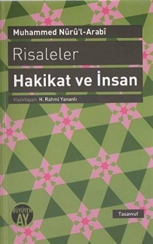 Risaleler: Hakikat ve İnsan - 1