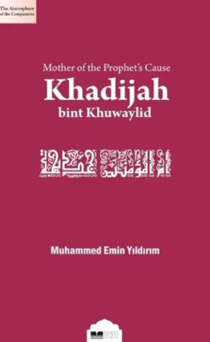 Risalet Davasının Annesi Hz. Hatice - 1