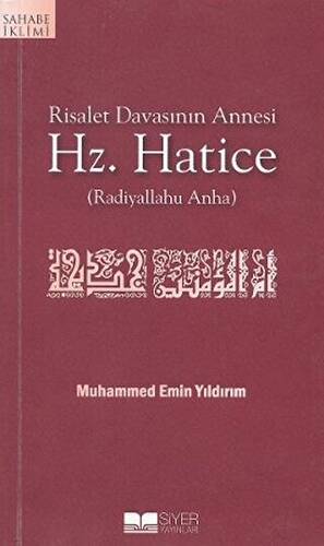 Risalet Davasının Annesi Hz. Hatice - 1