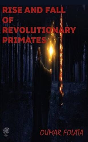 Rise And Fall of Revolutionary Primates - 1