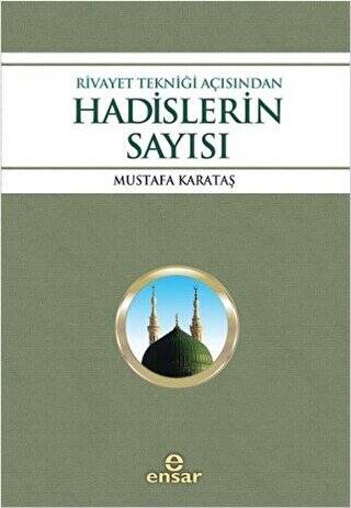 Rivayet Tekniği Açısından Hadislerin Sayısı - 1