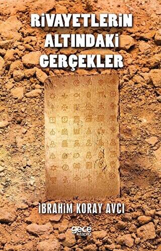 Rivayetlerin Altındaki Gerçekler - 1