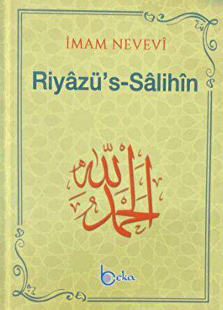 Riyazü`s Salihin - 1