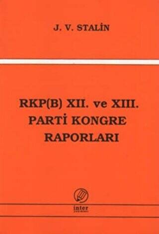 RKPB 12. ve 13. Parti Kongre Raporları - 1