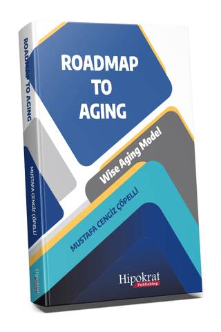 Roadmap to Aging - 1