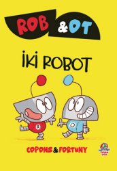 Rob ve Ot - İki Robot - Yağmur Çocuk