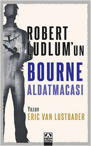 Robert Ludlum’un Bourne Aldatmacası - 1