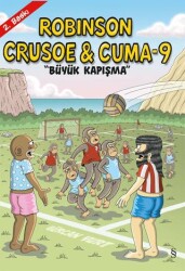 Robinson Crusoe ve Cuma-9: Büyük Kapışma - Everest Yayınları