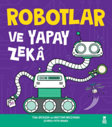 Robotlar ve Yapay Zeka - Taze Kitap