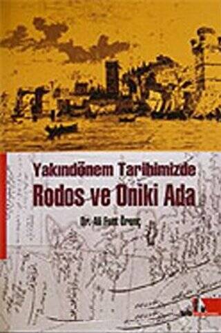 Rodos ve Oniki Ada Yakındönem Tarihimizde - 1