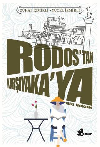 Rodos’tan Karşıyaka’ya - 1