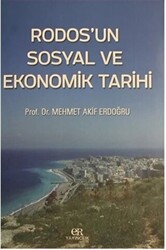 Rodos`un Sosyal ve Ekonomik Tarihi - 1