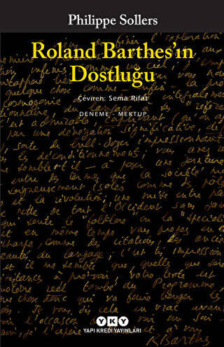Roland Barthes’ın Dostluğu - 1