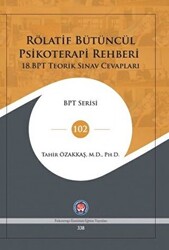 Rölatif Bütüncül Psikoterapi Rehberi 18.BPT Teorik Sınav Cevapları - Psikoterapi Enstitüsü