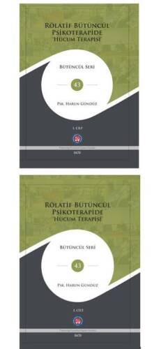 Rölatif Bütüncül Psikoterapide Hücum Terapisi 2 Cilt - 1