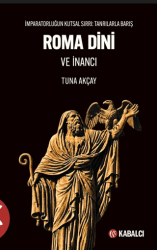 Roma Dini ve İnancı - Kabalcı Yayınevi - Doruk Yayınları