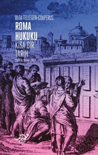 Roma Hukuku: Kısa Bir Tarih - 1