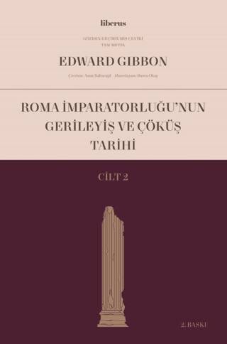 Roma İmparatorluğu’nun Gerileyiş ve Çöküş Tarihi Cilt 2 - 1
