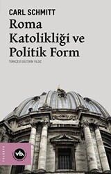 Roma Katolikliği ve Politik Form - 1