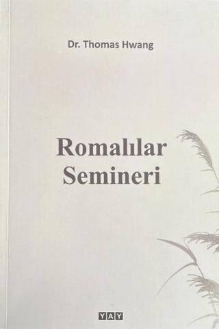 Romalılar Semineri - 1