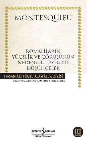 Romalıların Yücelik ve Çöküşünün Nedenleri Üzerine Düşünceler - 1