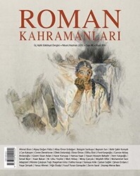 Roman Kahramanları Sayı: 46 Nisan-Haziran 2021 - 1