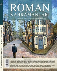 Roman Kahramanları Sayı: 49 - Ocak - Mart 2022 - 1