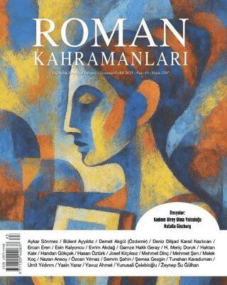 Roman Kahramanları Sayı: 63 - Temmuz - Eylül 2025 - 1