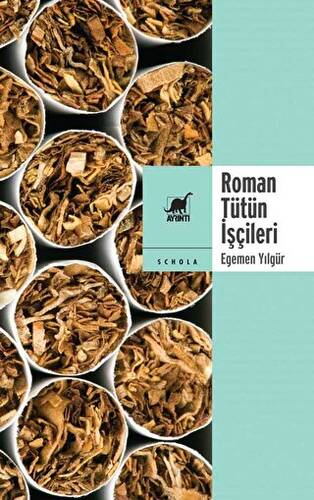 Roman Tütün İşçileri - 1