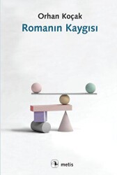 Romanın Kaygısı - 1