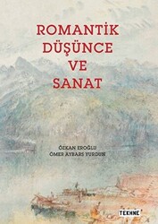 Romantik Düşünce ve Sanat - 1