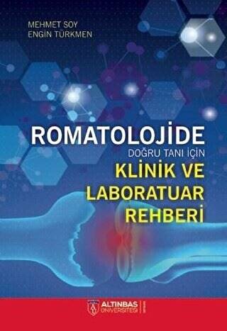 Romatolojide Doğru Tanı İçin Klinik ve Laboratuar Rehberi - 1