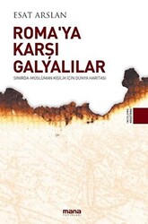 Roma`ya Karşı Galyalılar - 1