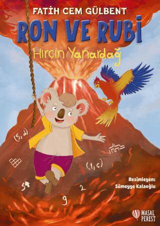 Ron ve Rubi Hırçın Yanardağ - 1