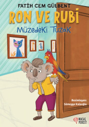Ron ve Rubi Müzedeki Tuzak - Masalperest