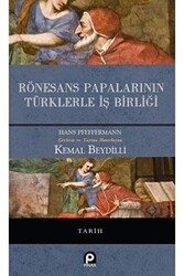 Rönesans Papalarının Türklerle İş Birliği - 1